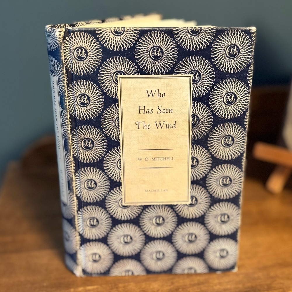 60's "Who Has Seen the Wind" Book - W.O. Mitchell - SK Prairie Book - Depression